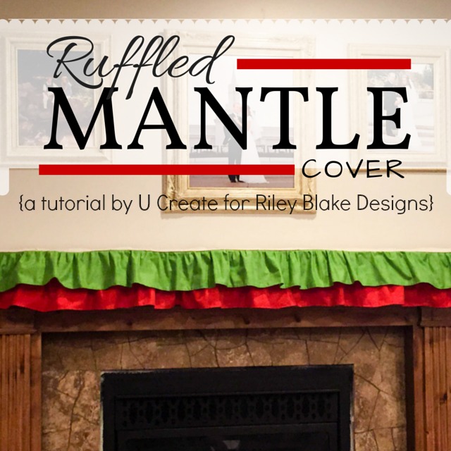 Ruffled Mantle Cover for Rileyblakedesigns.com