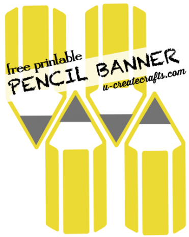 Free Printable Back to School Pencil Banner - U Create