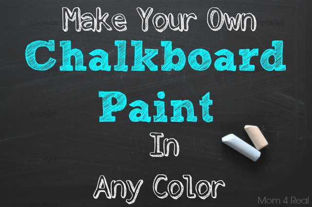 How to Make Your Own Colored Chalkboard Paint by Mom 4 Real