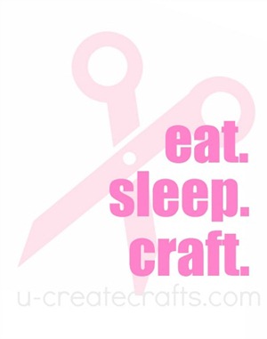 Free Printable Eat. Sleep. Craft {pink}