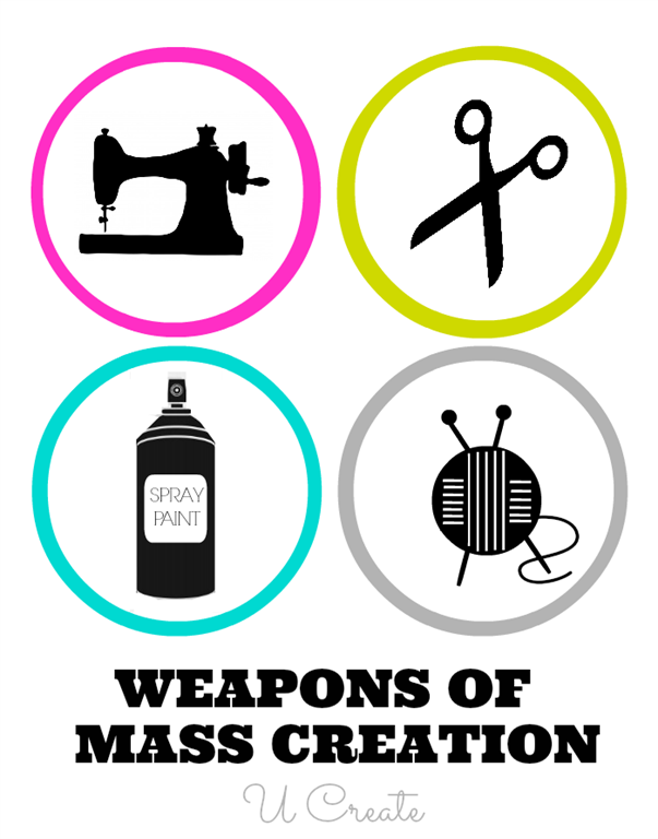Weapons of Mass Creation Printable by U Create