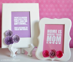 DIY Mother's Day Frames - U Create