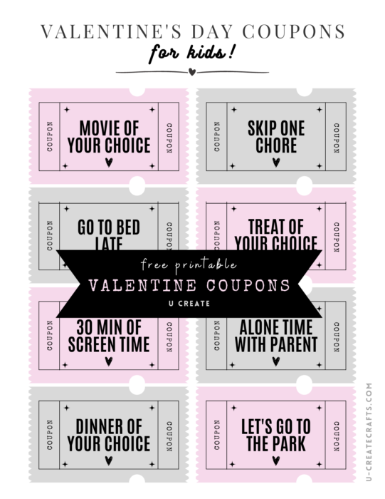 Valentine Coupons for kids - free printable - U Create