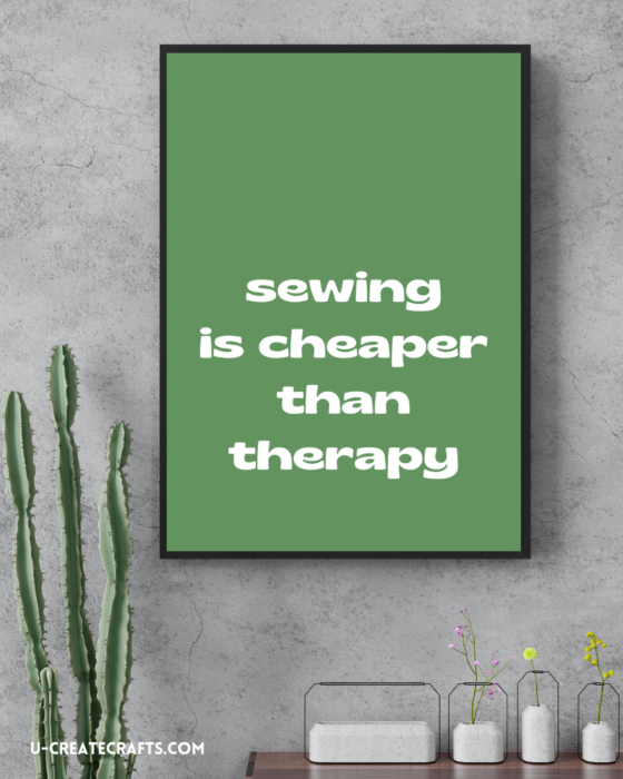 Sewing is My Therapy - free printables - 4 designs! U Create