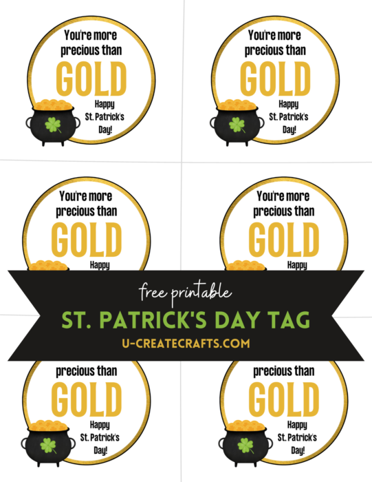 St. Patrick's Day free printable tags - "more precious than GOLD" - by U Create